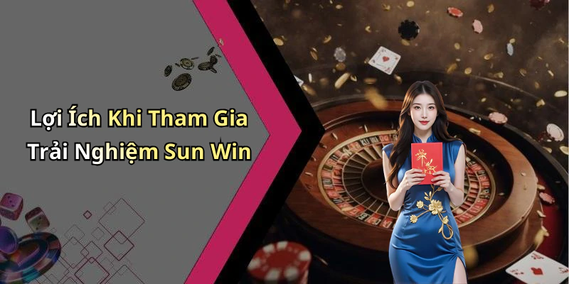 the-thao-sun-win-kham-pha-the-gioi-giai-tri-dinh-cao-online-60